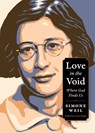 Love in the Void - Simone Weil - 9780874868302