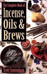 Complete Book of Incense Oills & Brews - Scott Cunningham - 9780875421285