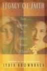Legacy of Faith - Lydia Brownback - 9780875520049