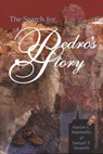 The Search for Pedro's Story - Marian L. Martinello ; Samuel P. Nesmith - 9780875653242