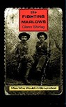 The Fighting Marlows - Glenn Shirley ; Glen Shirley - 9780875654041