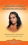 Wetenschappelijke Genezingsaffirmaties - Scientific Healing Affirmations (Dutch) - YOGANANDA,  Paramahansa - 9780876126349