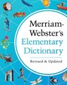 Merriam-Webster's Elementary Dictionary - Features 37,000+ Words, 900+ Full-Color Illustrations, Photos, & More - Merriam-Webster - 9780877797470