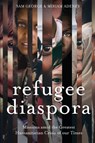 Refugee Diaspora - Sam George ; Miriam Adeney - 9780878080854