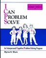 I Can Problem Solve [ICPS], Kindergarten and Primary Grades - Myrna B. Shure - 9780878224296