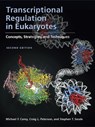 Transcriptional Regulation in Eukaryotes - Michael F. Carey ; Craig L. Peterson ; Stephen T. Smale - 9780879697778