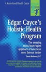 Edgar Cayce's Holistic Health Program - Daniel Redwood - 9780879836610