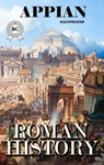 Roman History. Illustrated - Appian - 9780880039772