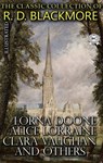 The Сlassic Сollection of R. D. Blackmore. Illustrated - R. D. Blackmore - 9780880046961