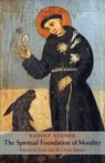 The Spiritual Foundations of Morality - Rudolf Steiner - 9780880104258