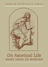On Ascetical Life - S Nineveh - 9780881410778