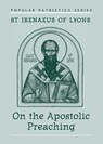 On the Apostolic Preaching - Dimitry V. Pospielovsky - 9780881411744