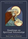 Headings on Spiritual Knowledge - Sebastian P Isaac - 9780881417029