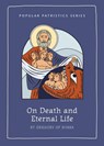 On Death and Eternal Life - Brian E Gregory - 9780881417098