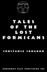 Tales Of The Lost Formicans - Constance Congdon - 9780881450910