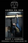 Guinea Pig Solo - LEONARD,  Brett - 9780881454581