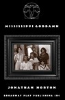 Mississippi Goddamn - Jonathan Norton - 9780881457728