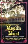 Magnolia Mound - Lois Bannon - 9780882893815