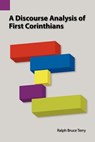 A Discourse Analysis of First Corinthians - Ralph Bruce Terry - 9780883127070