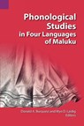Phonological Studies in Four Languages of Maluku - Donald A Burquest ; Wyn D Laidig - 9780883128039