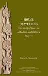 A House of Weeping - BOSWORTH,  David a - 9780884143505