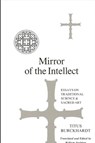 Mirror of the Intellect - Titus Burckhardt - 9780887066849