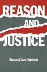 Reason and Justice - Richard Dien Winfield - 9780887067112
