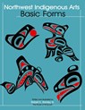 Northwest Native Arts: Basic Forms - Robert E. Stanley - 9780888395061