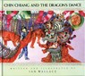 Chin Chiang and the Dragon's Dance - Ian Wallace - 9780888991676
