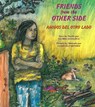 Anzaldúa, G: Friends from the Other Side / Amigos del Otro L - Gloria Anzaldúa - 9780892391301