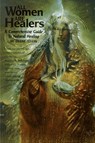 All Women Are Healers - Diane Stein - 9780895944092