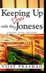 Keeping Up With the Dow Joneses - PRASHAD,  Vijay - 9780896086890