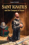 Saint Ignatius and the Company of Jesus - August Derleth - 9780898707229