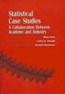 Statistical Case Studies - Roxy Peck ; Larry D. Haugh ; Arnold Goodman ; Martin Wells - 9780898714135