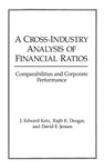 A Cross-Industry Analysis of Financial Ratios - Rajib K. Doogar ; David E. Jensen ; J Edward Ketz - 9780899304632