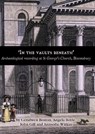 'In the Vaults Beneath' - Angela Boyle ; Ceridwen Boston ; A. Boyle ; John Gill - 9780904220537