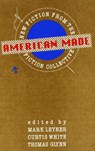 American Made - LEYNER,  Mark ; White, Curtis - 9780914590996