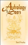 Frawley, D: Astrology of the Seers - David Frawley - 9780914955894