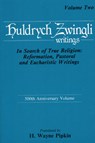 In Search of True Religion - Ulrich Zwingli - 9780915138593