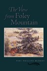 The View from Foley Mountain - MCQUAY,  Peri Phillips - 9780920474990