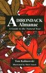 Adirondack Almanac - Tom Kalinowski ; Sheri Amsel - 9780925168672