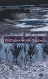 Dictionary of Silence - DEBELJAK,  Ales - 9780930829452