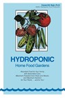 Hydroponic Home Food Gardens - Howard M. Resh - 9780931231988