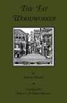 The Fat Woodworker - MANETTI,  Antonio - 9780934977234