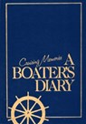Cruising Memories: A Boater's Diary - Mystic Seaport Museum - 9780939511297