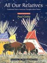All Our Relatives - Paul Goble - 9780941532778