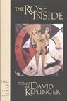 Rose Inside - David Keplinger - 9780943549705