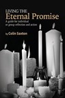 Living the Eternal Promise - Colin Saxton - 9780944350768