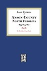 Land Entries of Anson County, North Carolina, 1778-1795 - Pruitt - 9780944992081