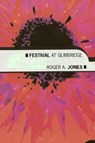 Festival at Glimbridge - Roger Jones - 9780954018924